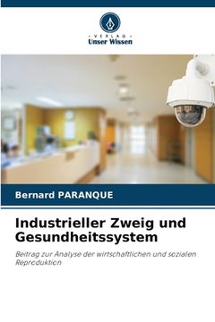 portada Industrieller Zweig und Gesundheitssystem (en Alemán)