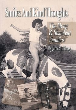 portada Smiles and Kind Thoughts: The Meng & Shamhart Families (en Inglés)