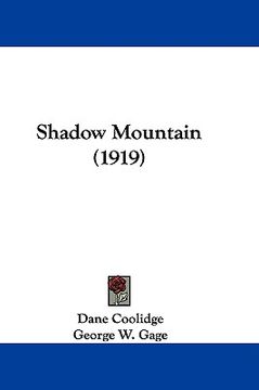 portada shadow mountain (1919) (en Inglés)