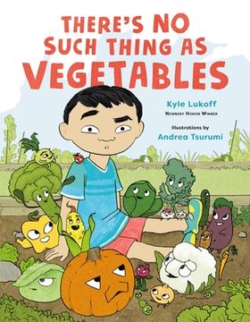 portada There’S no Such Thing as Vegetables 