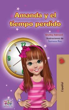 portada Amanda and the Lost Time (Spanish Children'S Book) (Spanish Bedtime Collection)