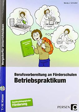 portada Betriebspraktikum: Berufsvorbereitung an Förderschulen (7. Bis 10. Klasse) (en Alemán)