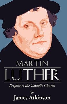 portada martin luther: prophet to the church catholic