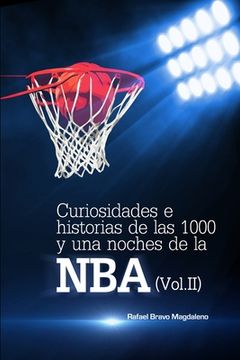 portada Curiosidades e Historias de las 1000 y una Noches de la nba (Vol. Ii): 2 (in Spanish)