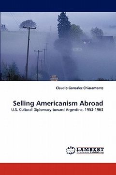 portada selling americanism abroad (in English)