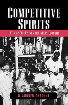 portada Competitive Spirits: Latin America's new Religious Economy (en Inglés)