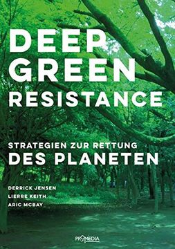portada Deep Green Resistance: Strategien zur Rettung des Planeten (en Alemán)