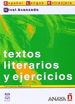 portada Textos Literarios y Ejercicios. Nivel Avanzado (in Spanish)