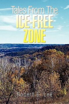 portada tales from the ice-free zone (en Inglés)