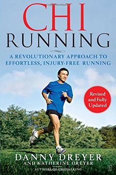 chirunning,a revolutionary approach to effortless, injury-free running (en Inglés)