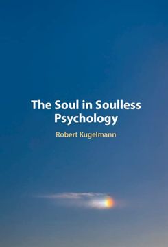 portada The Soul in Soulless Psychology (en Inglés)