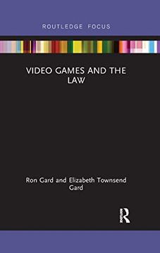 portada Video Games and the law (Routledge Focus) (en Inglés)