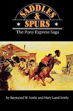 portada saddles and spurs: the pony express saga (en Inglés)