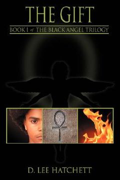 portada the gift: book i of the black angel trilogy (en Inglés)