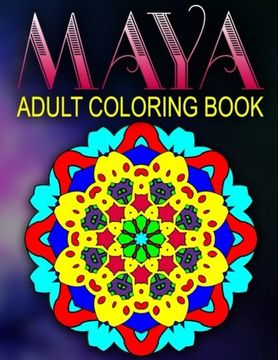portada MAYA ADULT COLORING BOOKS - Vol.8: adult coloring books best sellers stress relief: Volume 8