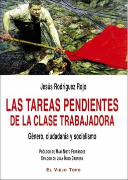 portada Las Tareas Pendientes de la Clase Trabajadora. Género, Ciudadanía y Socialismo (in Spanish)
