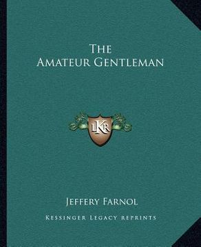 portada the amateur gentleman (en Inglés)