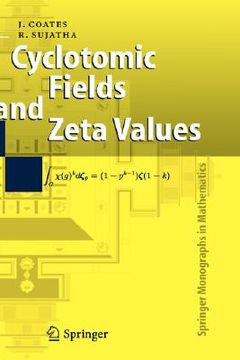 portada cyclotomic fields and zeta values (en Inglés)