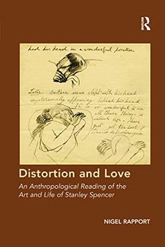portada Distortion and Love: An Anthropological Reading of the art and Life of Stanley Spencer