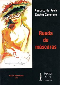 portada Rueda de Máscaras (in Spanish)