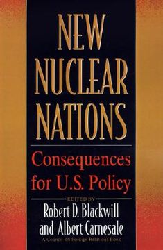 portada new nuclear nations: consequences for u. s. policy (en Inglés)
