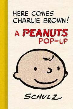 portada Here Comes Charlie Brown! A Peanuts Pop-Up (en Inglés)