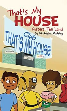 portada That's my House: Possess the Land (en Inglés)
