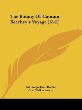 portada the botany of captain beechey's voyage (1841) (en Inglés)