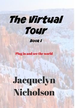 portada The Virtual Tour Book 1 (en Inglés)