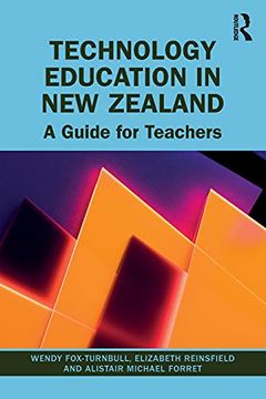 portada Technology Education in new Zealand: A Guide for Teachers 