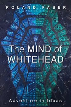 portada The Mind of Whitehead (in English)