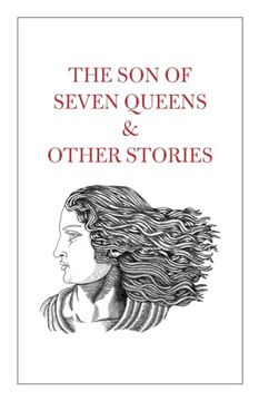 portada The Son of Seven Queens & Other Stories (in English)