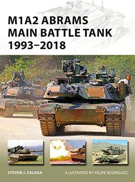 portada M1A2 Abrams Main Battle Tank 1993–2018 (New Vanguard) (en Inglés)