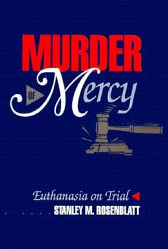 portada murder of mercy: euthanasia on trial (en Inglés)