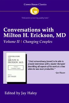 portada Conversations With Milton h. Erickson md vol 2: Volume ii, Changing Couples (Conversations (en Inglés)