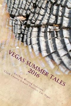 portada Vegas Summer Tales 2016: Collection of short fantasy stories written by students during the Summer of 2016