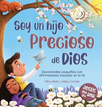 portada Soy un Hijo Precioso de Dios: Devocionales Pequeños con Afirmaciones Basadas en la fe (in Spanish)