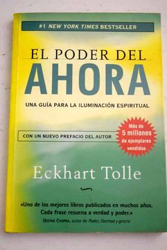ESPIRITUALIDAD Libro: El Poder Del Ahora de Eckhart Tolle