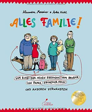 portada Alles Familie! Vom Kind der Neuen Freundin vom Bruder von Papas Früherer Frau und Anderen Verwandten (in German)