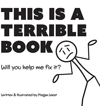 portada This is a Terrible Book - Will you Help me fix It? Funny Interactive Read Aloud Book for Kids (Terribly Great Books) (en Inglés)