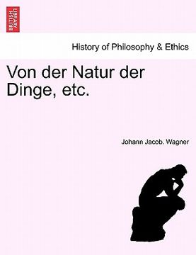 portada Von der Natur der Dinge, etc. (en Alemán)