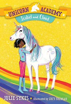portada Unicorn Academy #4: Isabel and Cloud (in English)