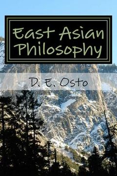 portada East Asian Philosophy: A Brief Introduction (en Inglés)