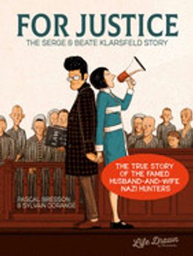 portada For Justice: The Serge & Beate Klarsfeld Story (en Inglés)