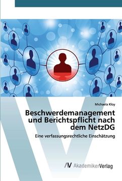 portada Beschwerdemanagement und Berichtspflicht nach dem NetzDG (en Alemán)