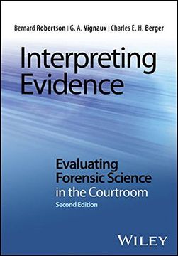 portada Interpreting Evidence: Evaluating Forensic Science in the Courtroom (en Inglés)