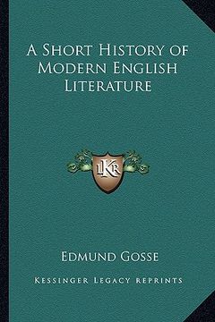 portada a short history of modern english literature (in English)
