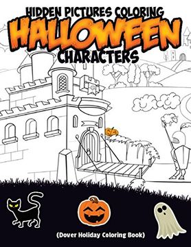 portada Hidden Pictures Coloring Halloween Characters (Dover Holiday Coloring Book)
