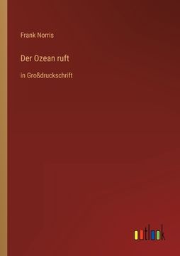 portada Der Ozean ruft: in Großdruckschrift (en Alemán)