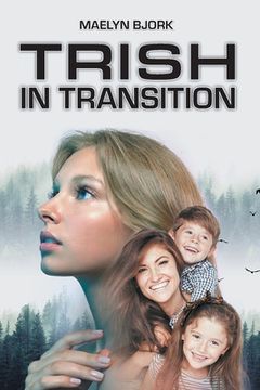 portada Trish in Transition (en Inglés)